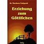 Erziehung zum G�ttlichen