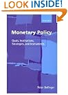 Monetary Policy: Goals, Institutions, Strategies, and Instruments