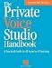 The Private Voice Studio Handbook