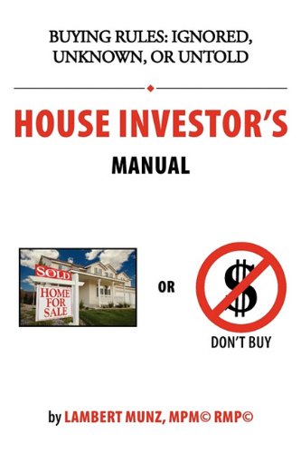 House Investor's Manual House Investor's Manual