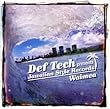 Jawaiian Style Records-Def Tech by Jawaiian Style Records-Def Tech (2006-10-10)【並行輸入品】