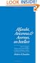 Alfarabi, Avicenna, and Averroes, on Intellect: Their Cosmologies, Theories of the Active Intellect, and Theories of Human Intellect