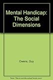 Mental handicap : social dimensions