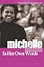 Michelle Obama: In Her Own Words