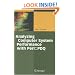 Analyzing Computer Systems Performance: With Perl: PDQ