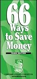 66 Ways To Save Money Today.  The Ultimate Money Saving Tip Book.  Money Saving Tips from Groceries to Gas.  Your A to Z Tips.