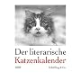 Der literarische Katzenkalender 2009: Zweifarbiger Wochenkalender