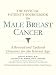 The Official Patient's Sourcebook on Male Breast Cancer: A Revised and Updated Directory for the Internet Age
