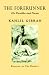 The Forerunner: His Parables and Poems (Paperback)