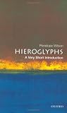 Hieroglyphs: A Very Short Introduction