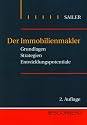 Der Immobilienmakler: Grundlagen - Strategien - Entwicklungspotentiale