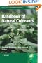 Handbook of Natural Colorants (Wiley Series in Renewable Resource)