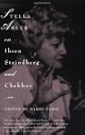Stella Adler on Ibsen, Strindberg, an...