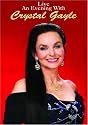 Crystal Gayle - Live - An Evening With [DVD]