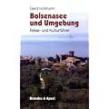 Bolsenasee und Umgebung: Reisef�hrer