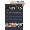 Empires in World History: Power and the Politics of Difference