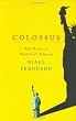 Colossus: The Price of America's Empire