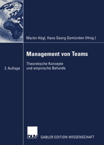 Management von Teams: Theoretische Konzepte und empirische Befunde (German Edition)