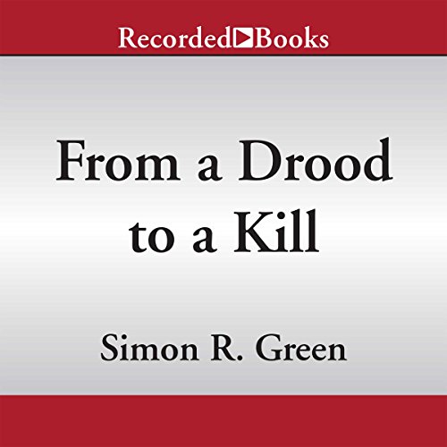 From a Drood to a Kill: A Secret Histories Novel