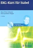 EKG-Kurs f�r Isabel - Hans-Peter Schuster