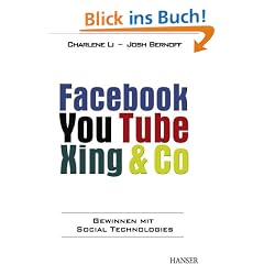 Facebook, YouTube, Xing & Co.: Gewinnen mit Social Technologies