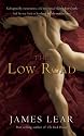 The Low Road