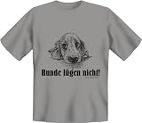 Shirt Zauber Fun T-Shirt - Hunde l�gen nicht - 