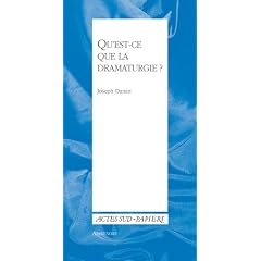 Qu'est-ce que la dramaturgie ?