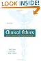 Clinical Ethics:  A Practical Approach to Ethical Decisions in Clinical Medicine, Seventh Edition (LANGE Clinical Science)