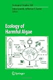 Ecology of Harmful Algae (Ecological Studies)