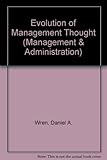 The evolution of management thought