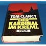 Der Kardinal im Kreml von Tom Clancy