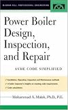 Power Boiler Design, Inspection, and Repair - 0071432027