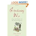 Gardening Wit: Quips and Quotes for the Green-Fingered