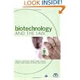 Biotechnology and the Law by Hugh B. Wellons and Eileen Smith Ewing