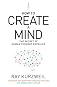 How to Create a Mind: The Secret of Human Thought Revealed