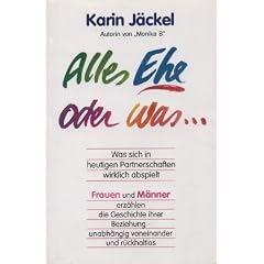 Alles Ehe oder was ...