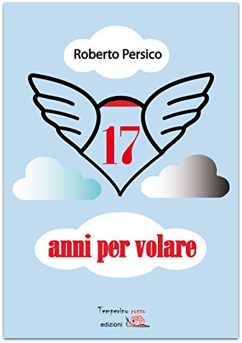 17 anni per volare (Tracce di sabbia) (Italian Edition)