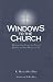 Windows to the Church : Selections from Twenty-five Years of Brethren in Christ History and Life