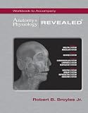 Workbook t/a Anatomy & Physiology REVEALED®