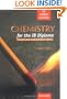 Chemistry for the Ib Diploma (Ib Study Guides)