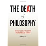 TheDeathofPhilosophy:ReferenceandSelf-referenceinContemporaryThought