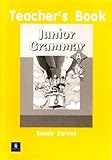 Junior grammar. A, Teacher's book