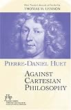  : Against Cartesian Philosophy (JHP Books Series)