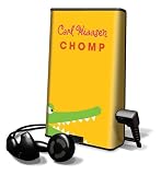 Chomp [With Earbuds] (Playaway Children)