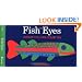 Fish Eyes: A Book You Can Count On