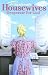 Search : Passionate Housewives Desperate for God: Fresh Vision for the Hopeful Homemaker [PASSIONATE HOUSEWIVES DESPERAT]