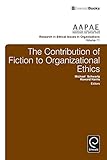 The contribution of fiction to organizational ethics