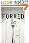Forked: A New Standard for American Dining by Saru Jayaraman