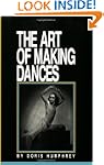 The Art of Making Dances